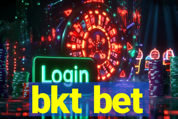 bkt bet